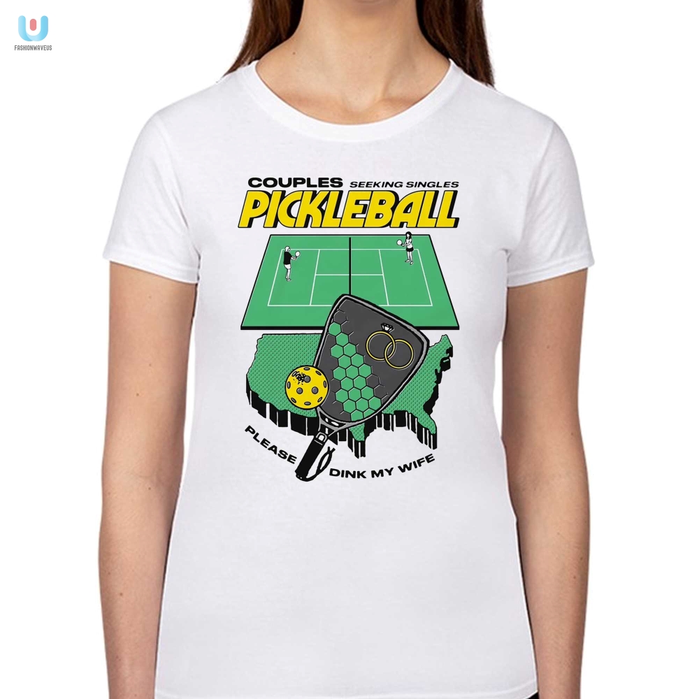 Dink Your Way Into A Pickleball Threesome Shirt