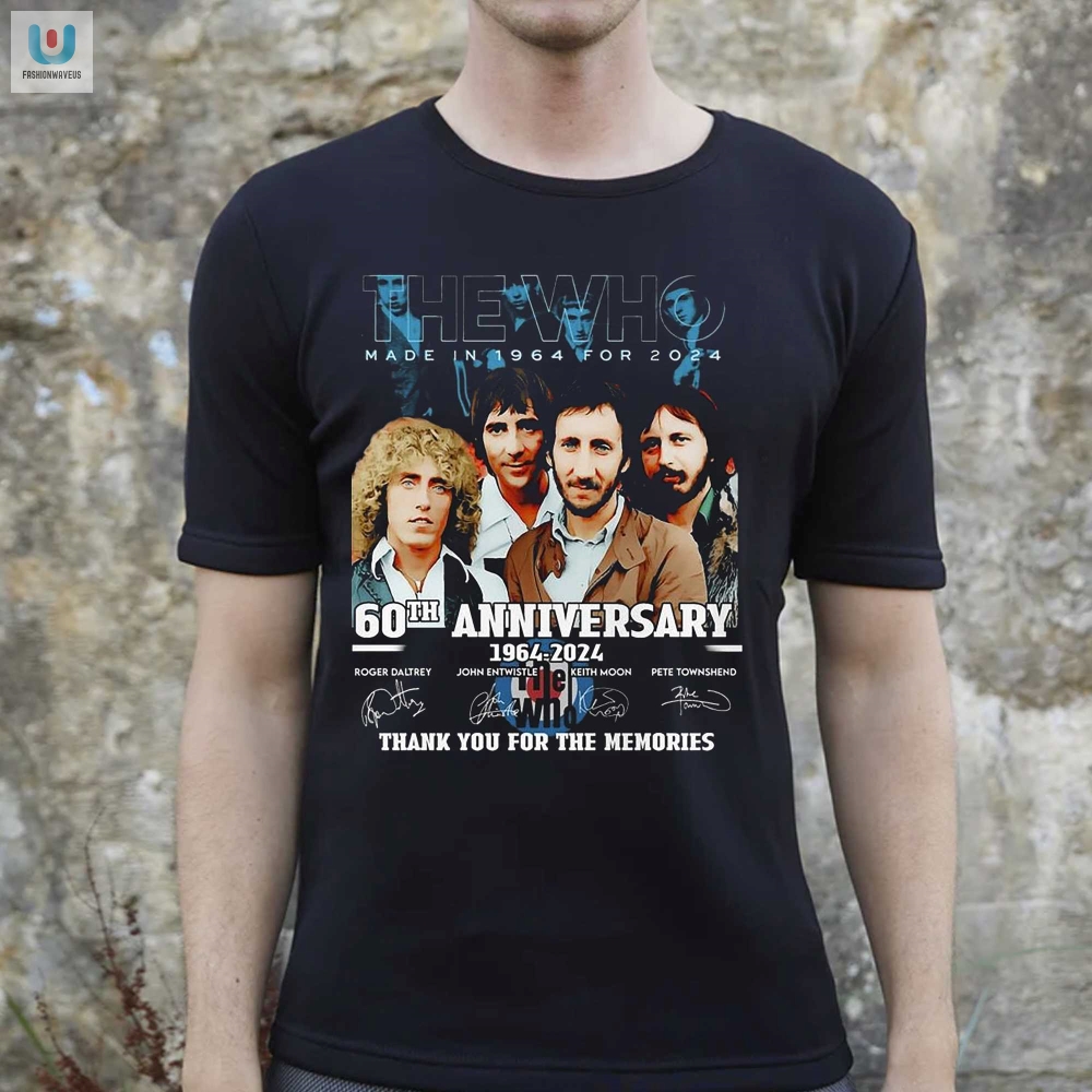 The Who Made In 1964 Tshirt Celebrating 60 Years Of Rocking Out fashionwaveus 1