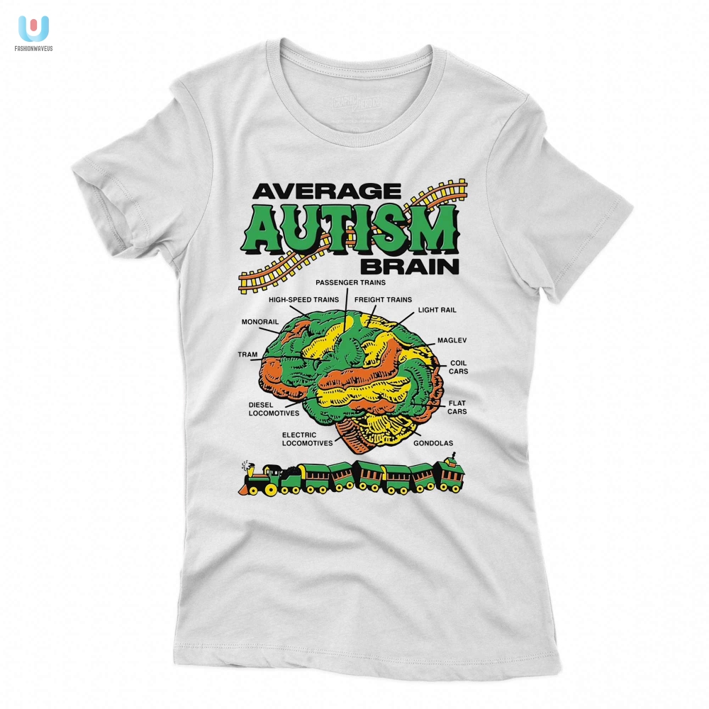Embrace The Average Funny Autism Brain Tee