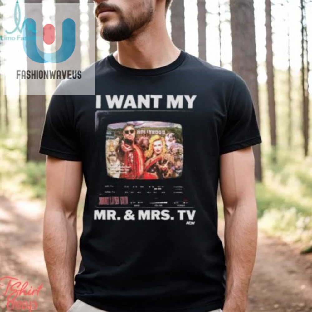 Get Your Mr.  Mrs. Tv Shirt  Tv Fanatics Unite