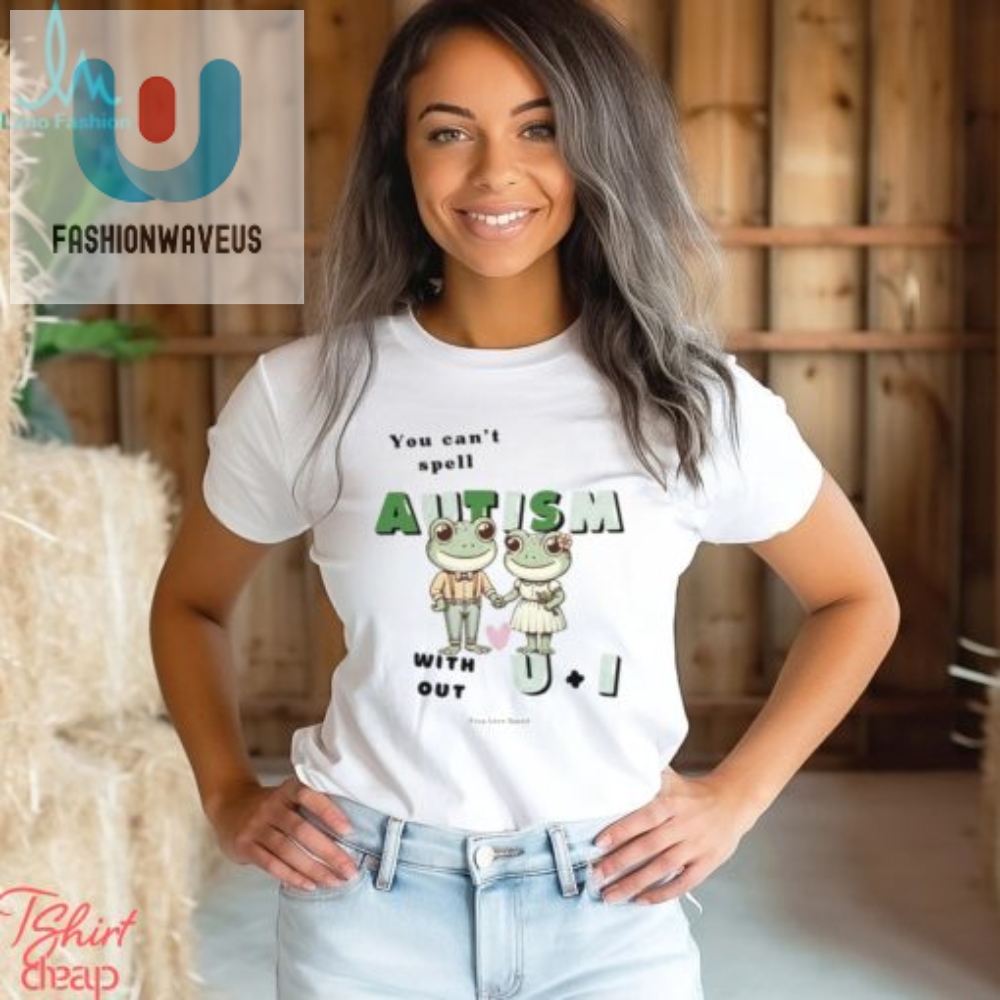 Quirky Autism Tee U And I Frog Shirt