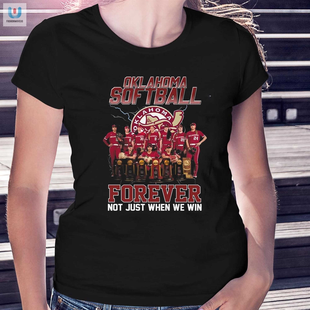 Play Ball And Stay Forever In Our Oklahoma Softball Tee