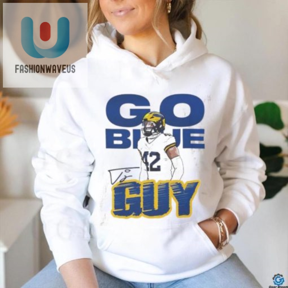 Get Laughs With Tj Guys Go Blue Michigan Wolverine Shirt