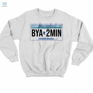 Get Noticed Minnesota Bya2min License Plate Tee Laugh Wear fashionwaveus 1 3