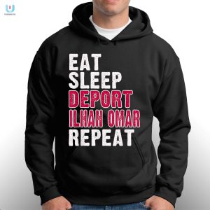 Funny Eat Sleep Deport Ilhan Omar Repeat Shirt Unique Humor fashionwaveus 1 2