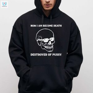 Epic Destroyer Of Pussy Shirt Funny Bold Statement Tee fashionwaveus 1 2