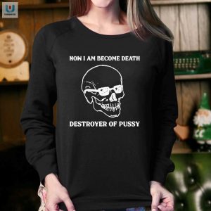 Epic Destroyer Of Pussy Shirt Funny Bold Statement Tee fashionwaveus 1 3