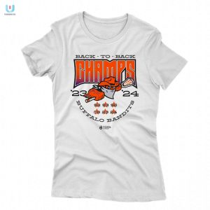 Score Laughs With Buffalo Bandits Back2back Champs Tee fashionwaveus 1 1