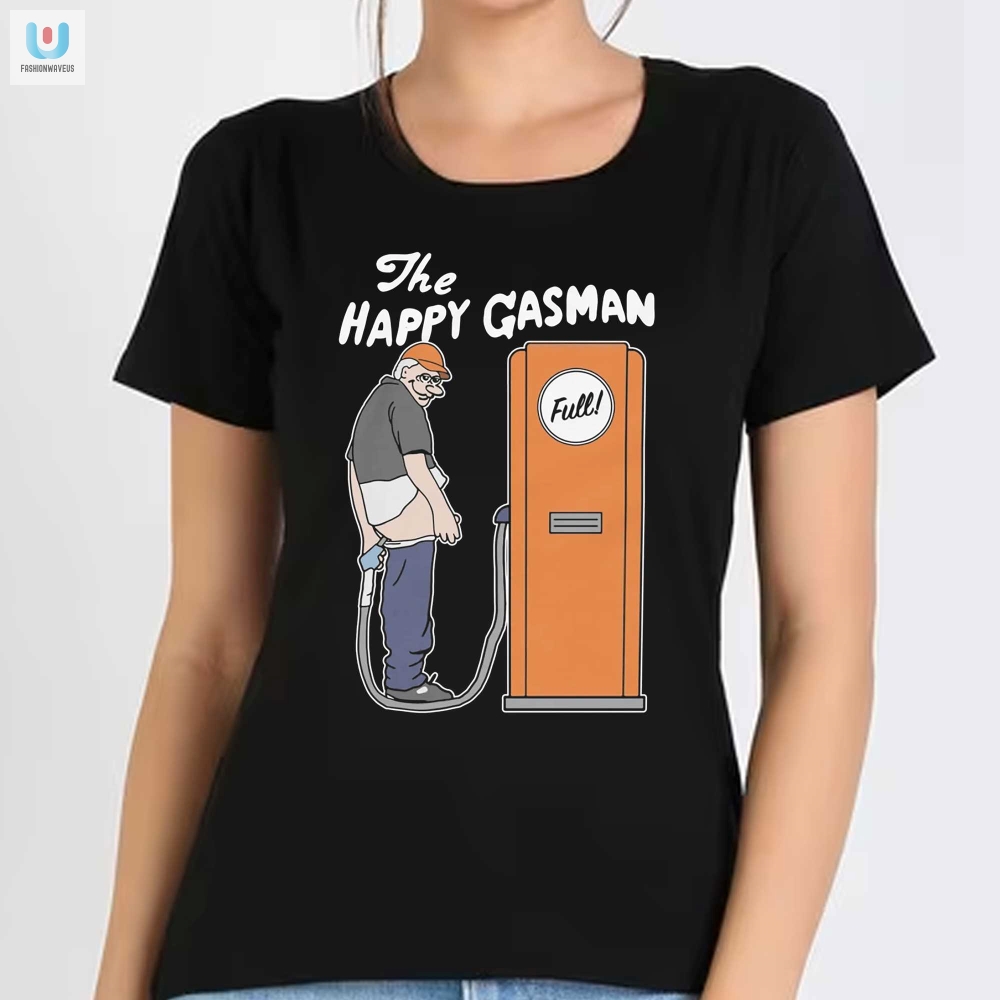 The Happy Gasman Shirt  Hilarious  Oneofakind Apparel
