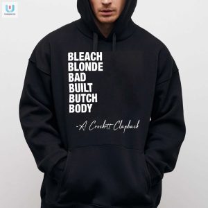 Quirky Bleach Blond Butch Tee Crockett Clapback Humor fashionwaveus 1 2