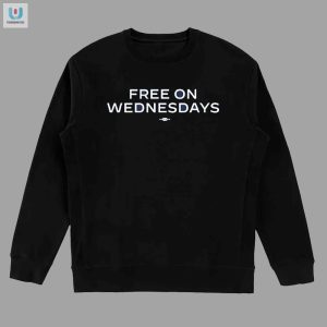 Get Your Laugh Joe Biden Free On Wednesdays Shirt fashionwaveus 1 3