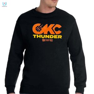 Score Big Hilarious Okc Thunder Playoff 2024 Tee fashionwaveus 1 3