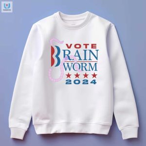 Elect Brain Worm 2024 Tee Funny Unique Campaign Shirt fashionwaveus 1 3