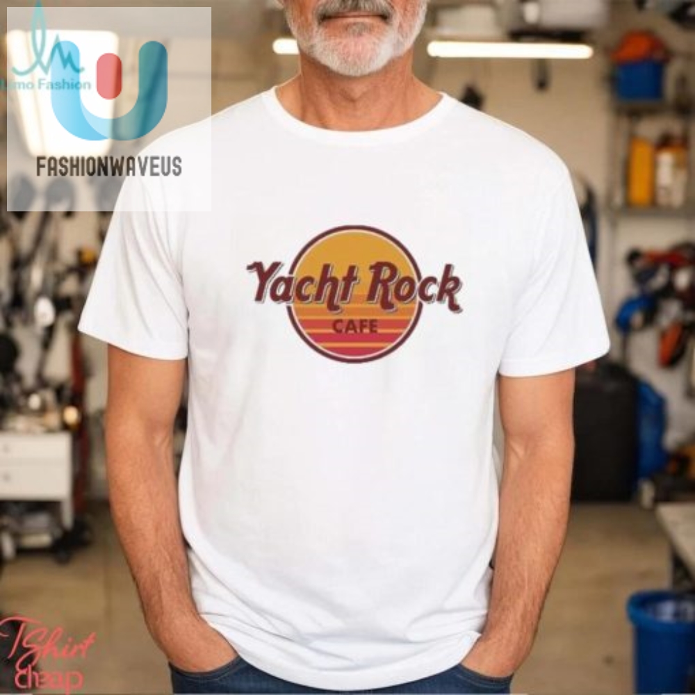 Rock The Boat Hilarious Best Yacht Rock Cafe Shirt