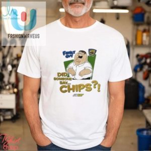 Get Laughs Noelle In Family Guy Did Someone Say Chips Shirt fashionwaveus 1 1