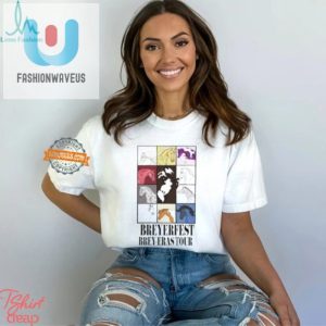 Get Your Punny Breyeras Brey Eras Tour Tee Stand Out fashionwaveus 1 2