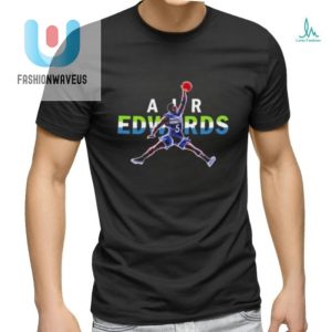 Dunking With Style Hilarious Air Edwards Tee For Fans fashionwaveus 1 2