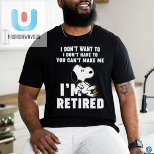 Im Retired Tshirt Funny Unique Unisex Retirement Gift fashionwaveus 1 3