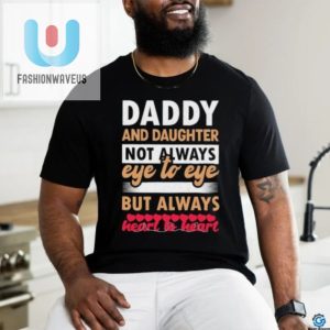 Daddy Daughter Funny Heart Tee Fathers Day 2024 Special fashionwaveus 1 3