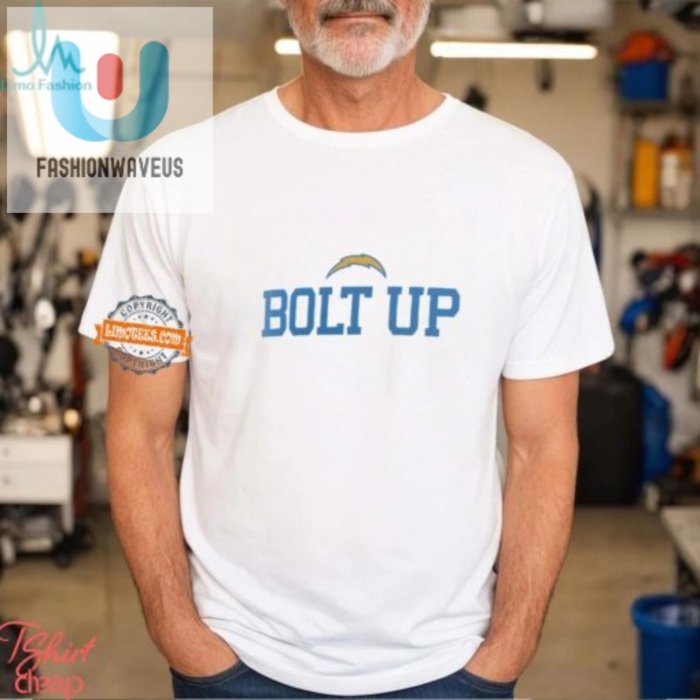 Get Shocked Funny Chargers Bolt Up Slogan Shirt