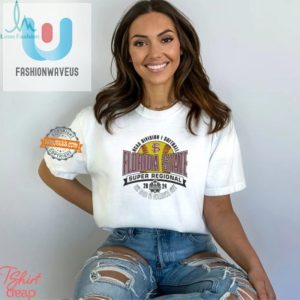 Score Big Laughs With 2024 Seminoles Super Regional Tee fashionwaveus 1 2