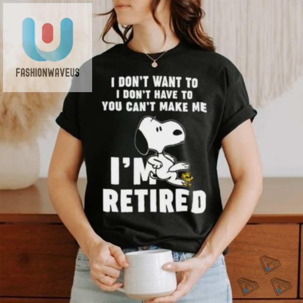 Funny Im Retired Unisex Tshirt  Unique Retirement Gift