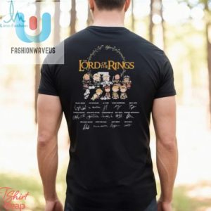 Epic Laughs Peanut Lotr Signatures Shirt Truly One Of A Kind fashionwaveus 1 2