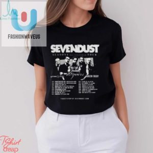 Rock On Sevendust 21St Tour Shirt Limited Edition Laughs fashionwaveus 1 3