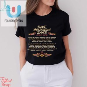 Dmb 2024 Tour Tee Rock With The Best Look Better fashionwaveus 1 3