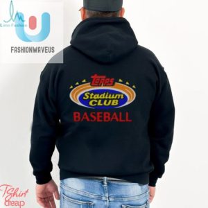 Hit A Homerun In Style Unique Topps Stadium Club Tee fashionwaveus 1 1