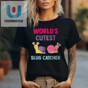 Catch Slugs In Style Worlds Cutest Bug Hunter Tee fashionwaveus 1 2