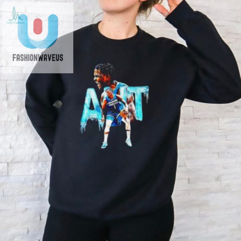 Stay Chill With Ant  Funny Timberwolves Shirt