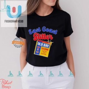 Glittering East Coast Charm Unique Old Bay Seasoning Shirt fashionwaveus 1 3