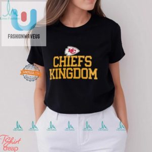 Funny Chiefs Kingdom Tee Stand Out In Kc Chiefs Style fashionwaveus 1 3