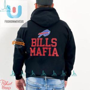 Funny Buffalo Bills Mafia Shirt Unique Hilarious Design fashionwaveus 1 1