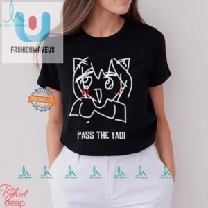 Get Your Laugh Unique Pass The Yadi Shirt Shop Now fashionwaveus 1 3