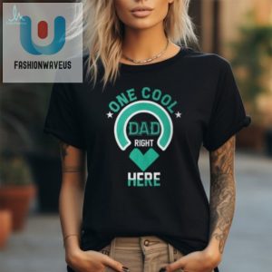 Unique Dad Humor Tshirt For Fathers Day One Cool Dad fashionwaveus 1 2