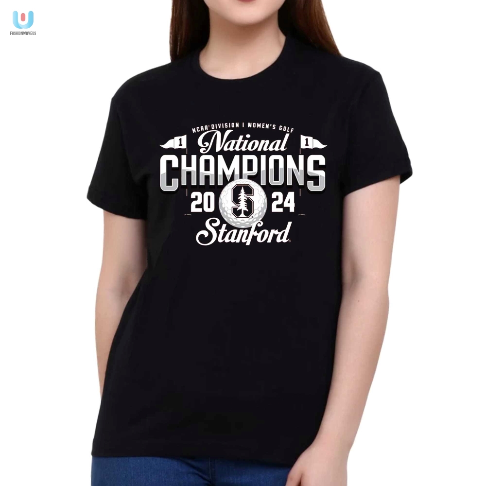 Stanford Wins Again Champ Tee For Womens Golf 2024