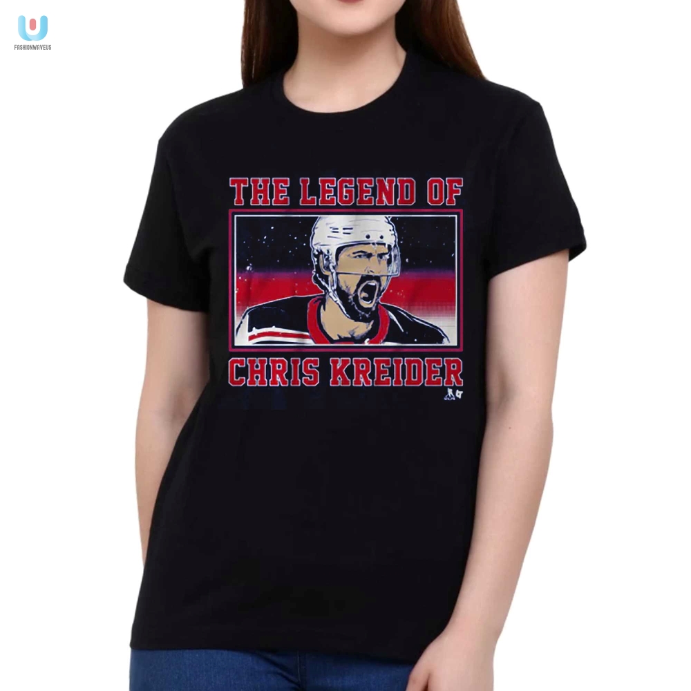 Legend Of Chris Kreider Shirt  Wear Hockey Humor Proudly