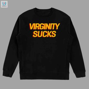 Feel The Irony Get Your Hilarious Virginity Sucks Tee Now fashionwaveus 1 3