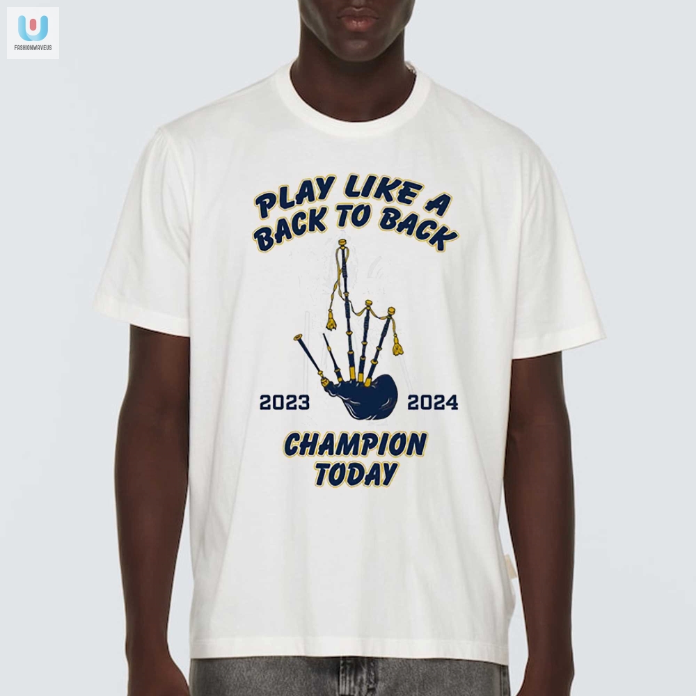 Score Big Laughs In Our Notre Dame Backtoback Champ Shirt fashionwaveus 1