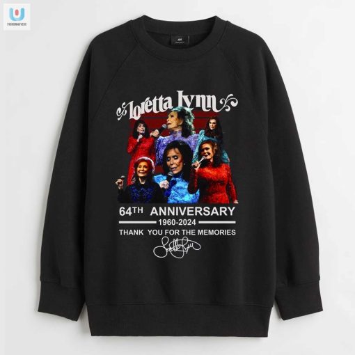 Lol Loretta Lynn 64Th Anniversary Tee Memories Laughs fashionwaveus 1 3