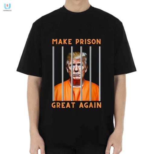 Funny Make Prison Great Again Trump Parody Shirt fashionwaveus 1