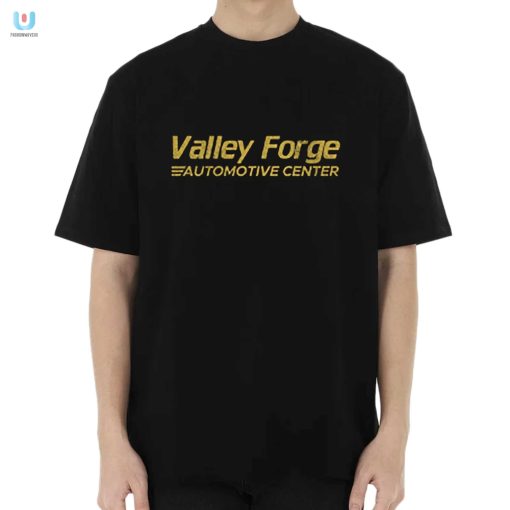 Rev Up Laughs In Valley Forge Auto Center Tee fashionwaveus 1