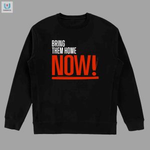 Get Laughs With Warren Kinsellas Quirky Bring Them Home Shirt fashionwaveus 1 3