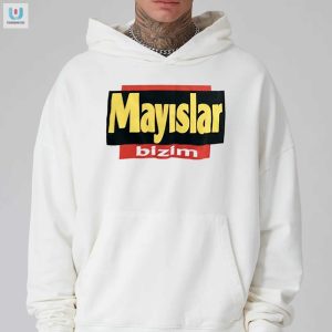 Get A Laugh With Unique Mayslar Bizim Shirt Stand Out fashionwaveus 1 2