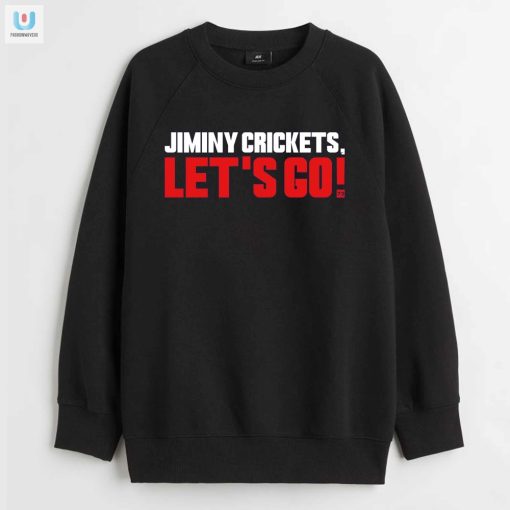 Get Your Giggles In Our Unique Jiminy Crickets Lets Go Shirt fashionwaveus 1 3