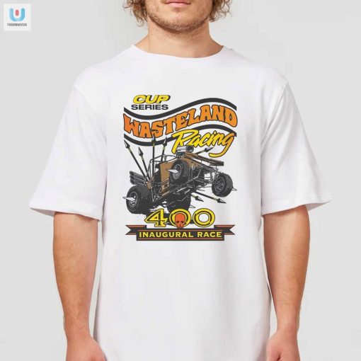 Wasteland Racing Tee Survive The 400 Laps With Style fashionwaveus 1