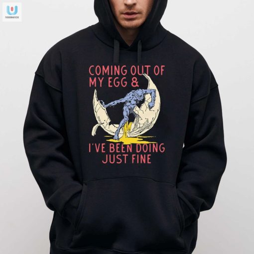 Funny Coming Out Justin Fine Egg Shirt Unique Hilarious fashionwaveus 1 2