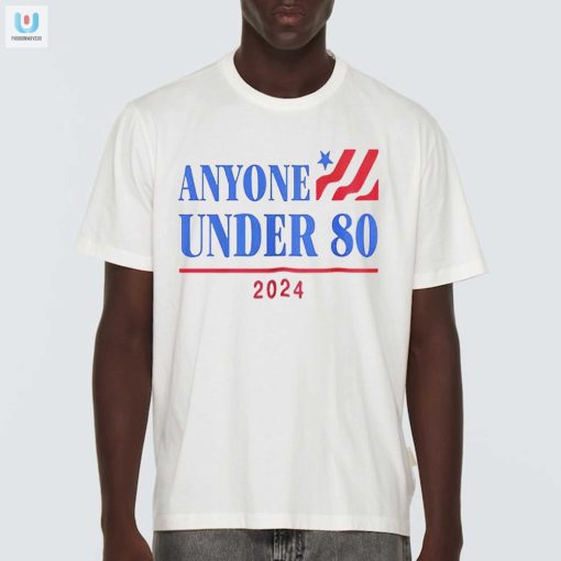 Funny Election Tee Americans Under 80 2024 Shirt fashionwaveus 1